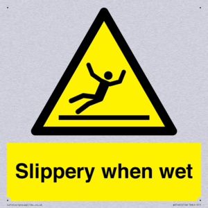 slippery when wet